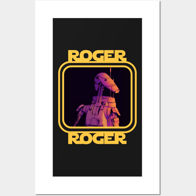 Roger roger droid Wall Art by Submarinepop